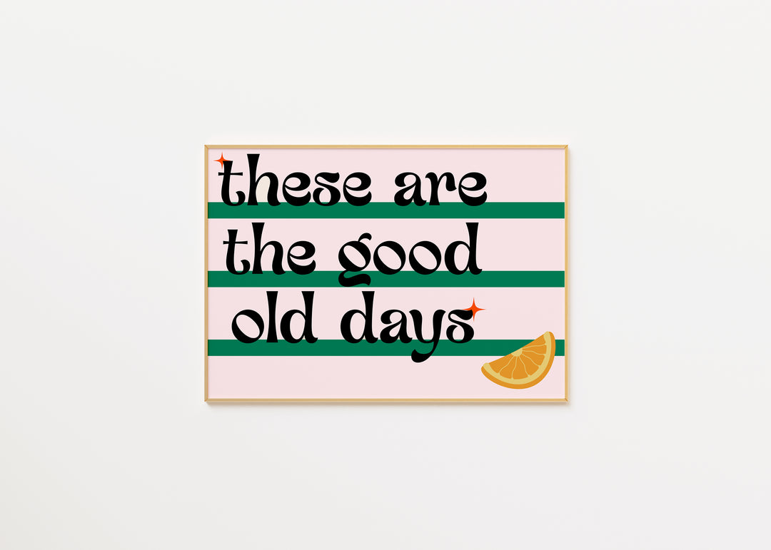 Good Old Days Print in Green A3